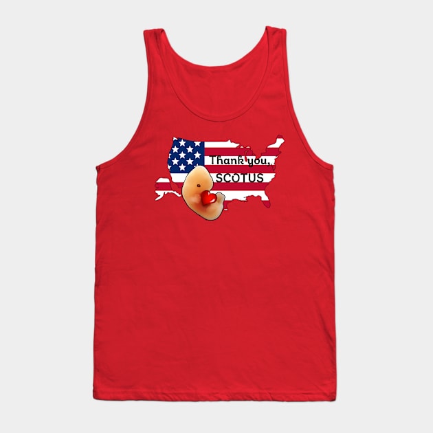 Thank you, SCOTUS! Embryo hugging cartoon-style heart-shape inside US map with American flag Tank Top by Brasilia Catholic